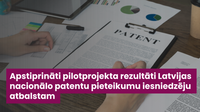 Vizuālis ziņai par pilotprojektu nacionālo patentu pieteikumu iesniedzēju atbalstam