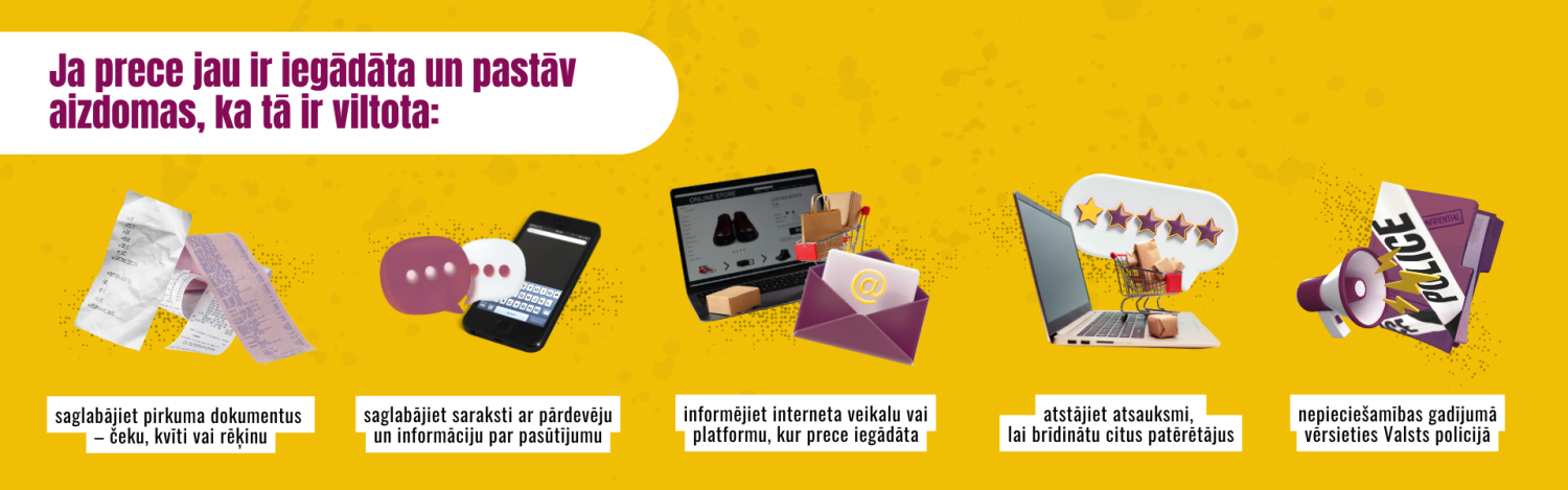 pievērs uzmanību, ja iegādāts viltojums