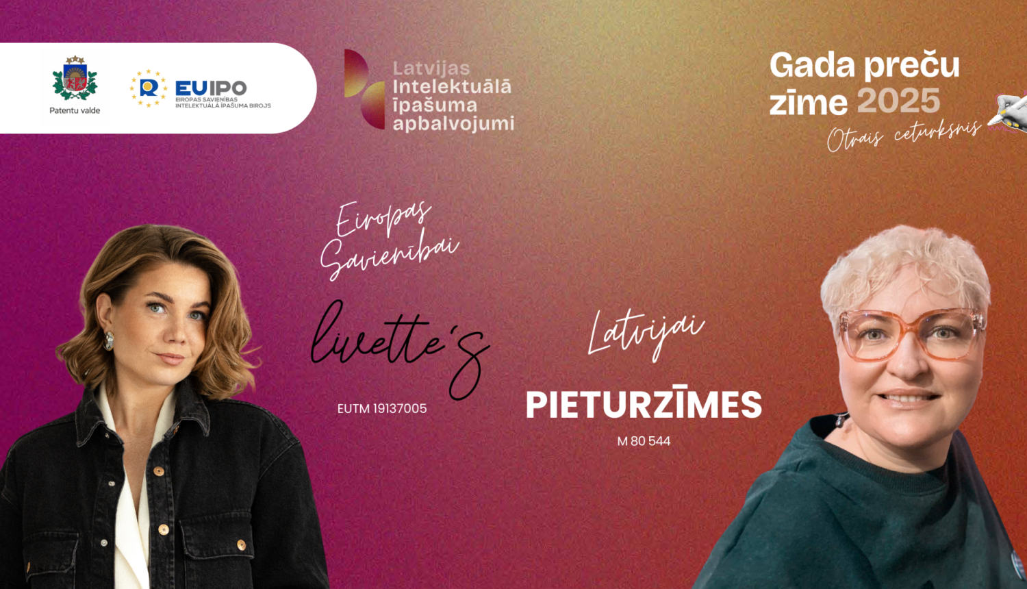 SIA Livettes dibinātāja Līva Miķelsone-Čudova un SIA Pieturzīmes īpašniece Aiga Veckalne