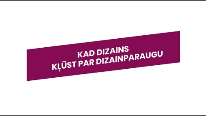 Kad dizains kļūst par dizainparaugu
