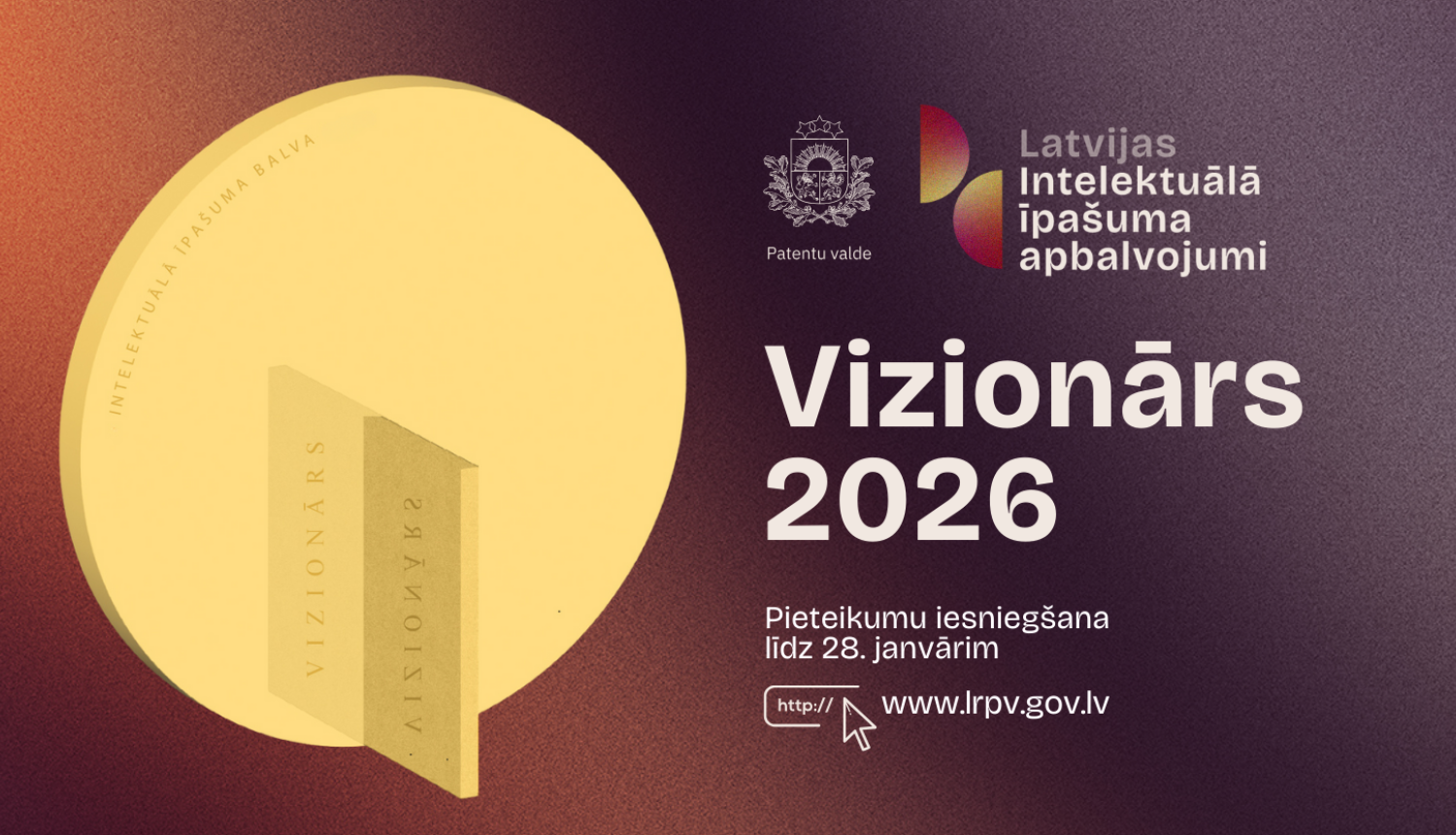 Vizionārs pieteikšanās baneris ar aicinājumu pieteikt pretendentus līdz 28. janvārim