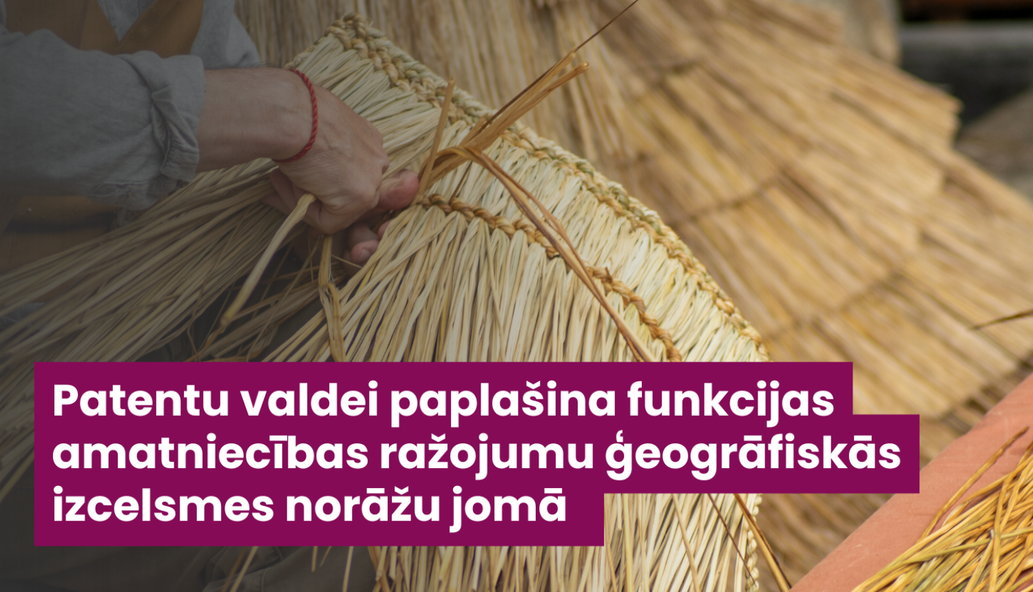 Virsraksts un fonā salmu locīšana