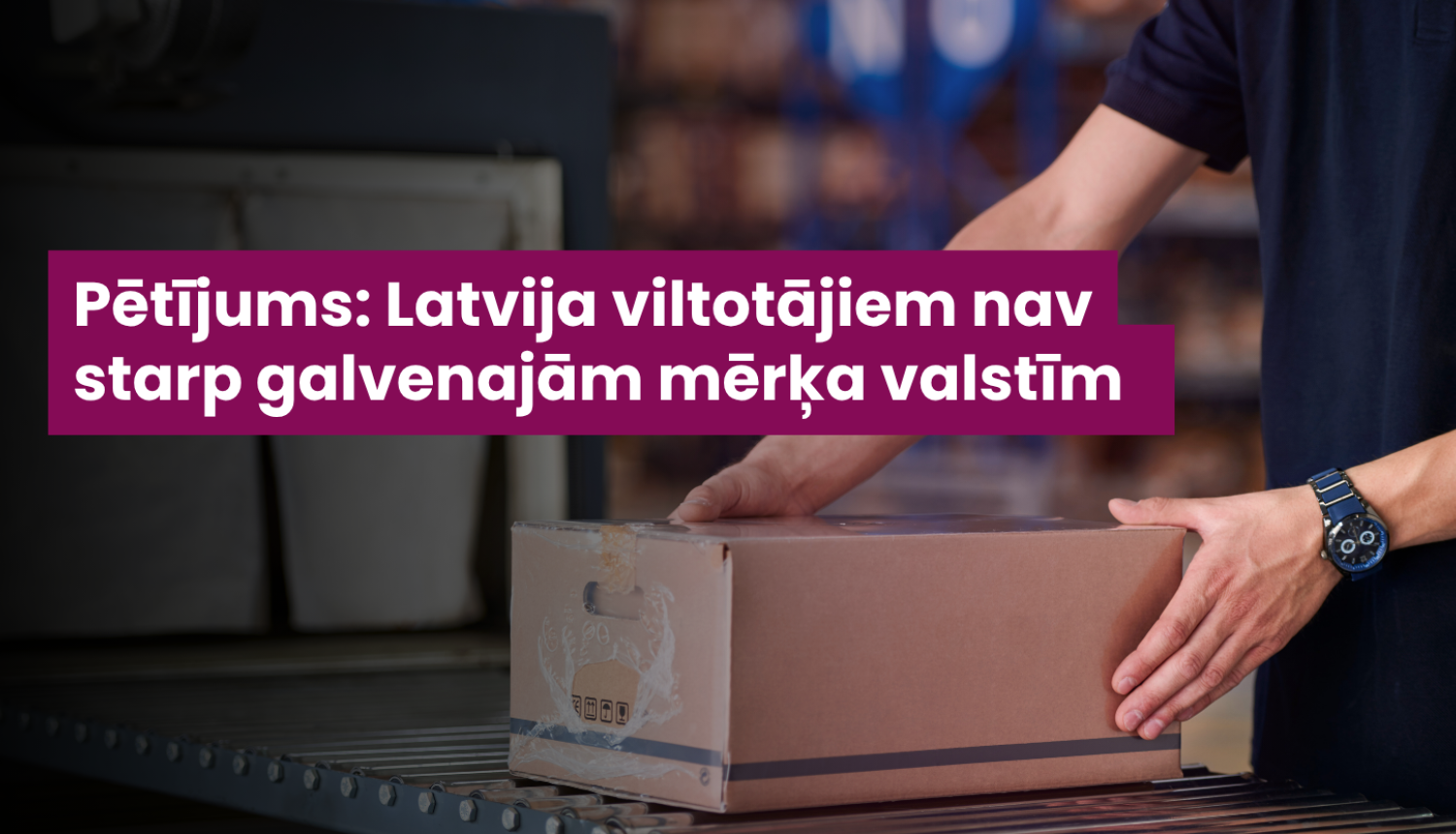 Ilustratīvs attēls ar sūtījuma paku uz kontroles lentas